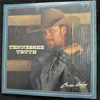 LP Brian Kelley: Tennessee Truth