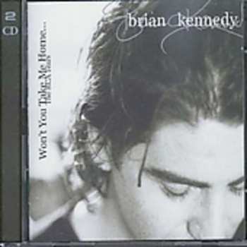 Album Brian Kennedy: Won't You Take Me Home... The RCA Years