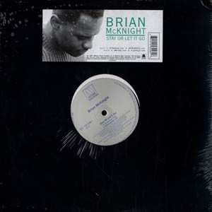 LP Brian McKnight: Stay Or Let It Go