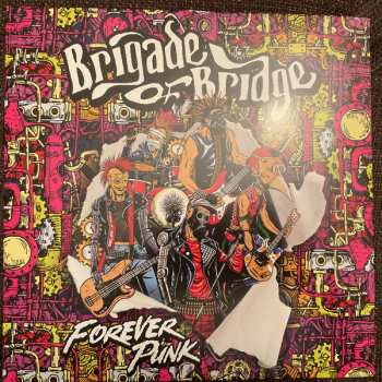 Album Brigade Of Bridge: Forever Punk