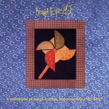 CD Bright Eyes: A Collection Of Songs Written And Recorded 1995-1997