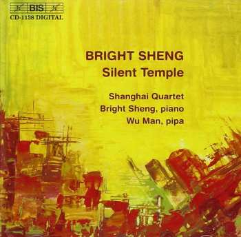 Album Wu Man: Silent Temple