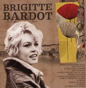 2CD Brigitte Bardot: Bardotmania!