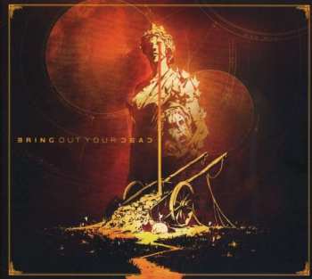 CD Bring Out Your Dead: Bring Out Your Dead