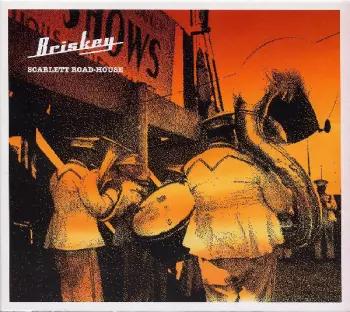 Briskey: Scarlett Road-House