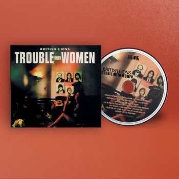 CD British Lions: Trouble With Women