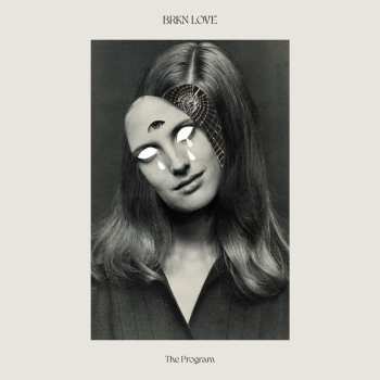 Album Brkn Love: The Program