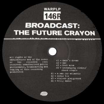 2LP Broadcast: The Future Crayon