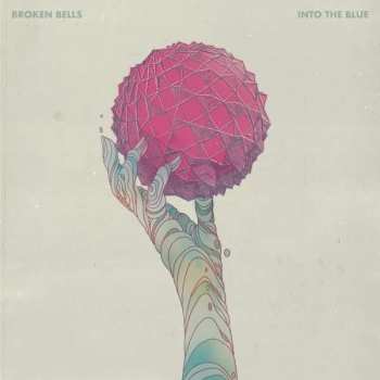 LP Broken Bells: Into The Blue