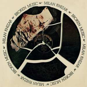 LP Milan Knížák: Broken Music