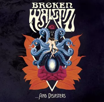 Broken Waltz: … And Disasters