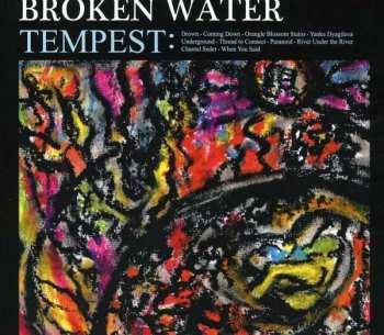 CD Broken Water: Tempest