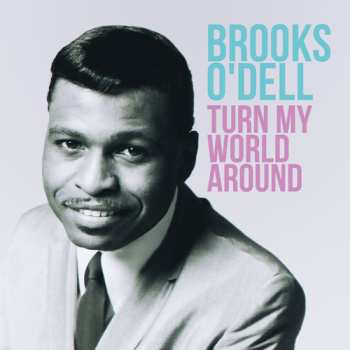 Album Brooks O'Dell: Turn My World Around