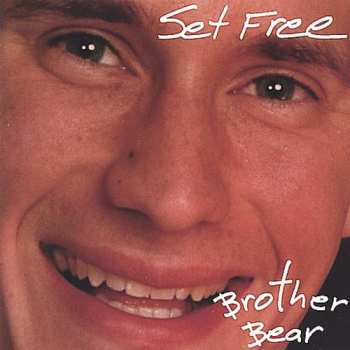 Album Brother Bear: Set Free
