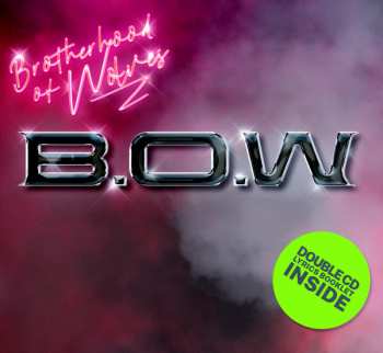 CD Brotherhood Of Wolves: B.O.W.