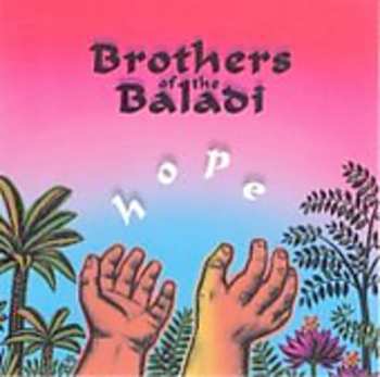 Album Brothers Of The Baladi: Hope