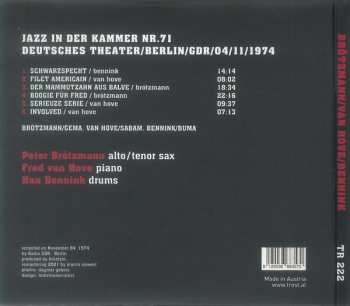 CD Brötzmann / Van Hove / Bennink: Jazz In Der Kammer Nr.71 (Deutsches Theater / Berlin / GDR / 04 / 11 / 1974)