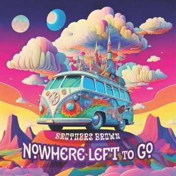 CD Brown Brothers: Nowhere Left To Go