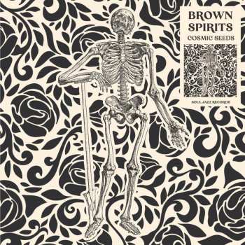Album Brown Spirits: Cosmic Seeds