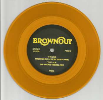 SP Brownout: Trackstar The DJ To The Edge Of Panic / She Watches Channel Zero