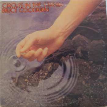 Album Bruce Cockburn: Circles In The Stream
