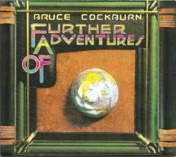 CD Bruce Cockburn: Further Adventures Of DLX