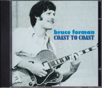 CD Bruce Forman: Coast To Coast