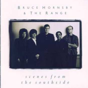 CD Bruce Hornsby And The Range: Scenes From The Southside