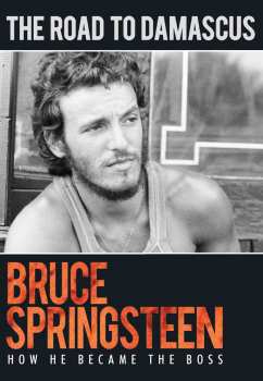 DVD Bruce Springsteen: Road To Damascus