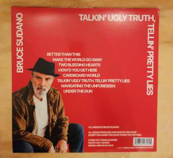 LP Bruce Sudano: Talkin' Ugly Truth, Tellin' Pretty Lies