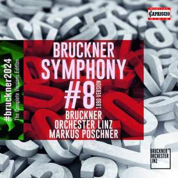 CD Anton Bruckner: Symphony # 8 (1890 Version)