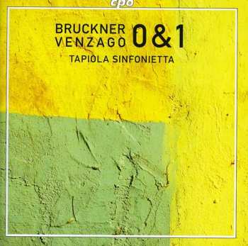 2CD Anton Bruckner: Symphonies Nos. 0 & 1