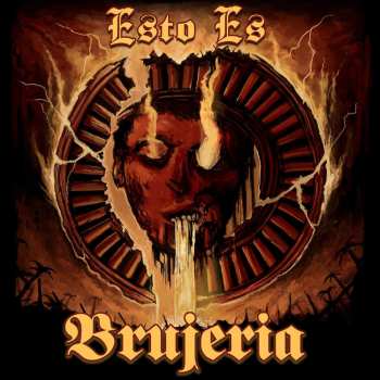 CD Brujeria: Esto Es Brujeria