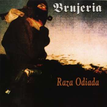 Album Brujeria: Raza Odiada