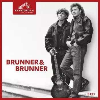 Brunner & Brunner: Electrola... Das Ist Musik!