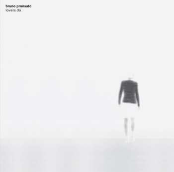 2LP Bruno Pronsato: Lovers Do