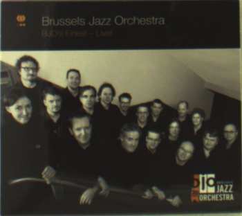 Album Brussels Jazz Orchestra: BJO's Finest - Live!