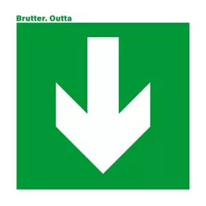 Brutter: Outta