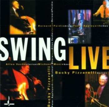 Album Bucky Pizzarelli: Swing Live