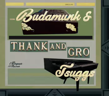 Budamunky: Thank And Gro