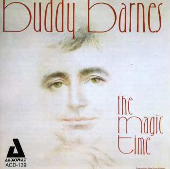 Album Buddy Barnes: The Magic Time