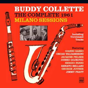 2CD Buddy Collette: The Complete 1961 Milano Sessions