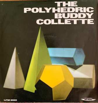 Album Buddy Collette: The Polyhedric Buddy Collette