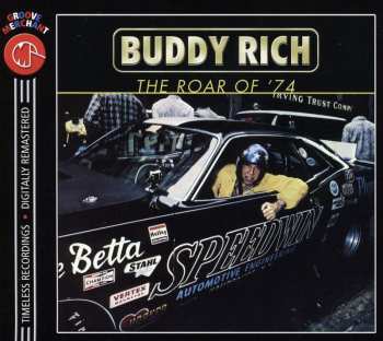 CD Buddy Rich: The Roar Of '74