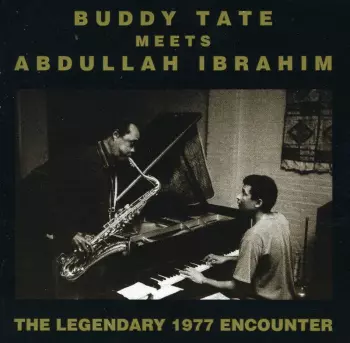 Buddy Tate Meets Dollar Brand