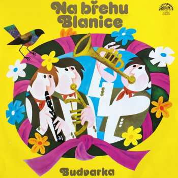 Album Budvarka: Na Břehu Blanice