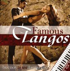 CD Buenos Aires Tango Trio: Famous Tangos