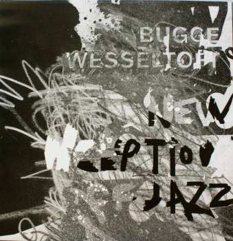 2LP Bugge Wesseltoft: New Conception Of Jazz: Film Ing