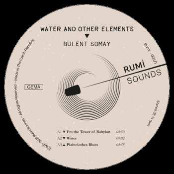LP Bülent Somay: Water And Other Elements