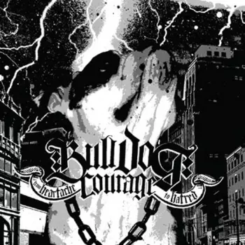 Bulldog Courage: From Heartache To Hatred